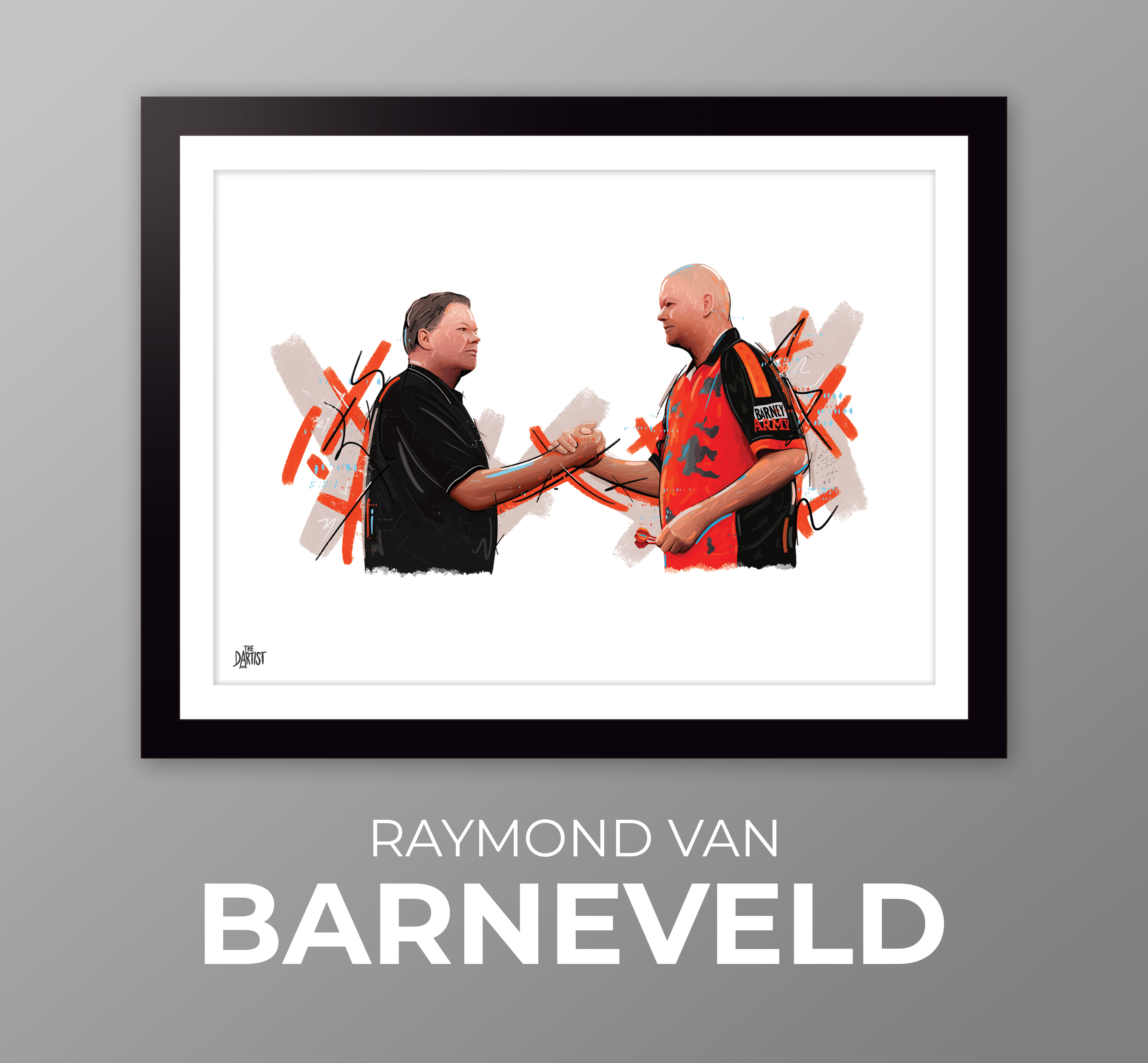 Raymond Van Barneveld Artwork - The Dartist